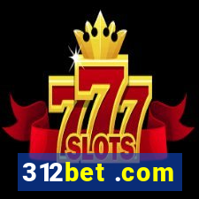 312bet .com